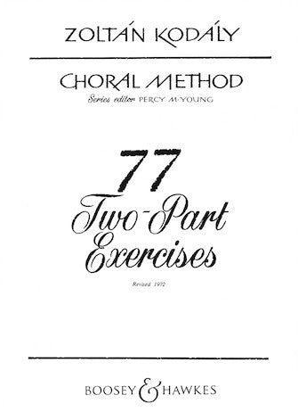 Seventy-Seven Two-Part Exercises