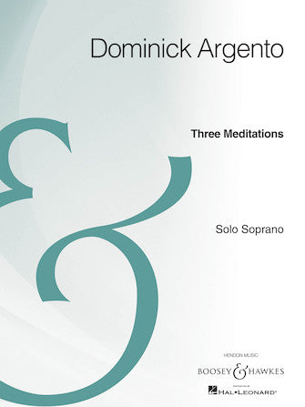 Three Meditations For Solo Soprano - Archive Edition