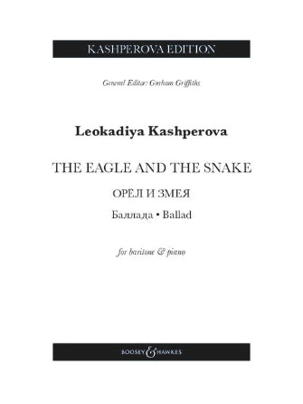 The Eagle and the Snake: Ballad Baritone Voice and Piano