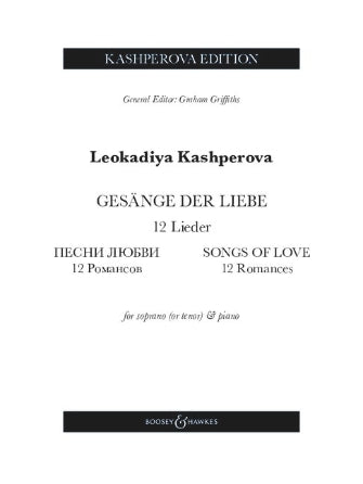 Gesänge Der Liebe (Songs of Love): 12 Romances Soprano/Tenor and Piano