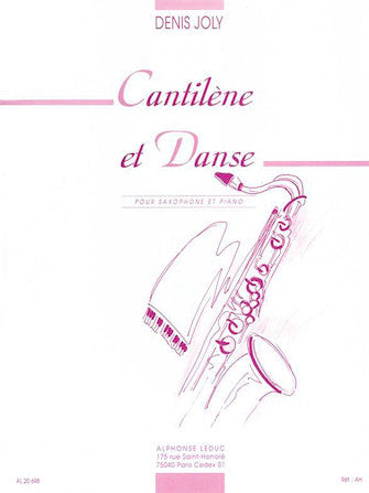 Cantilene Et Danse (alto Saxophone And Piano)