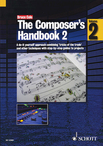 Composer's Handbook 2: A Do-It-Yourself Approach