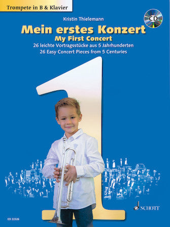 My First Concert: 26 Easy Concert Pieces from 5 Centuries Flute/Piano Book/CD