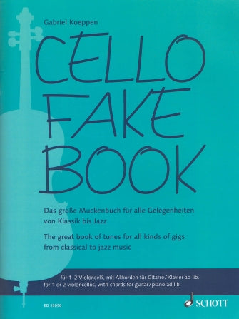 Cello Fake Book 1-2 Cellos with Guitar Chords and Piano Ad Lib