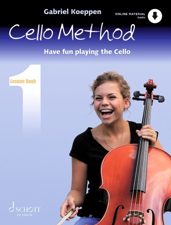 Cello Method: Have Fun Playing the Cello Lesson Bk1 Book/Online Material