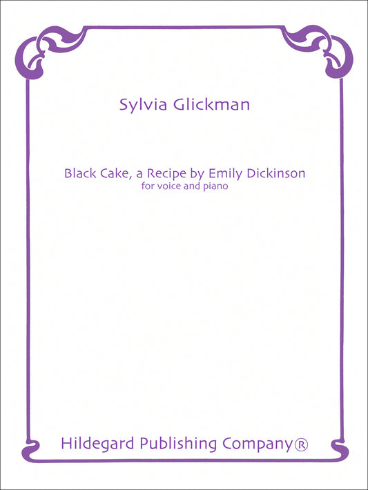 Black Cake, A Recipe By Emily Dickinson