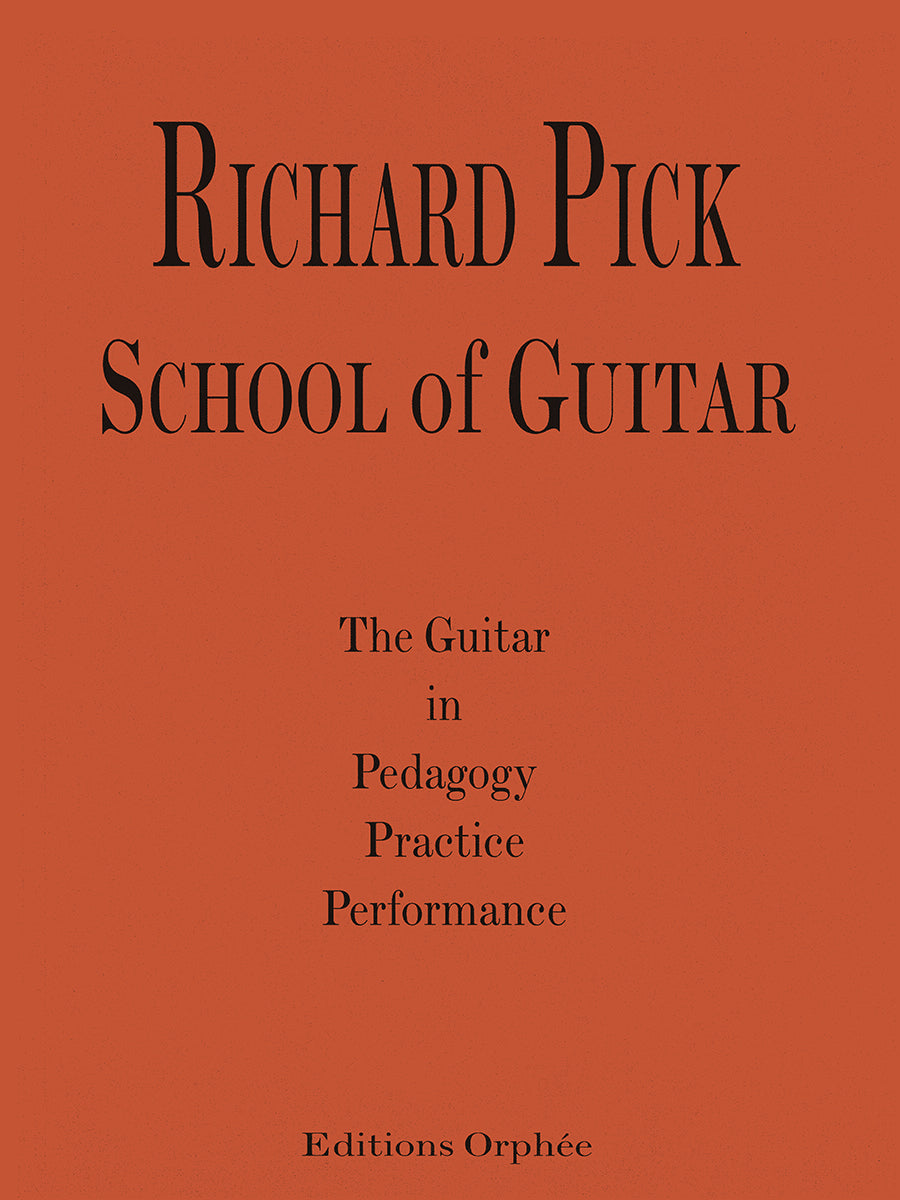 Richard Pick: School Of Guitar