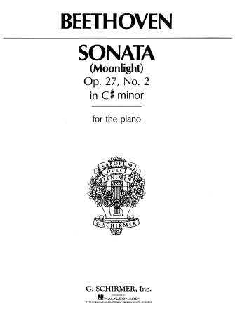 Moonlight Sonata - Sonata in C# Minor, Op. 27 No.2 Complete