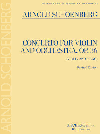 Concerto for Violin and Orchestra, Op. 36