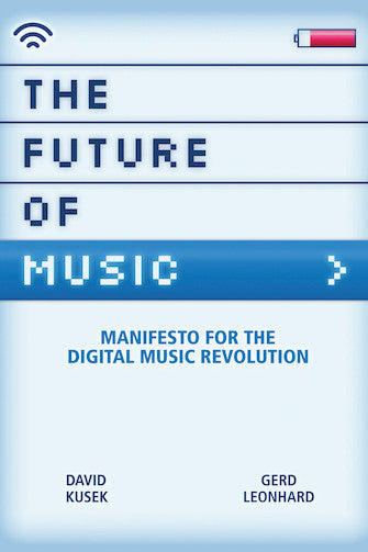 Future of Music, The