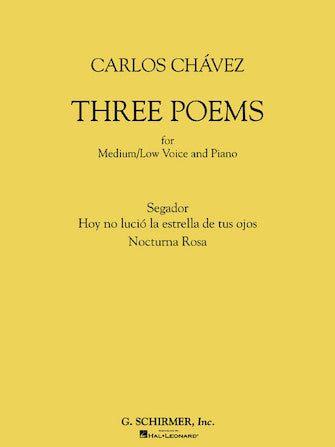 Ch?vez, Carlos - Three Poems