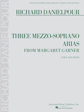 Three Mezzo-Soprano Arias from Margaret Garner