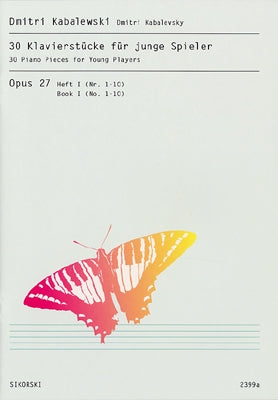 30 Children's Pieces Op. 27 - Book 1 Nos. 1-10