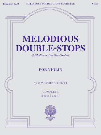 Melodious Double-Stops, Complete Books 1 and 2