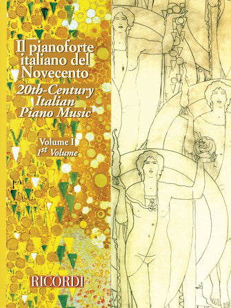 Twentieth Century Italian Piano Music - Volume 1