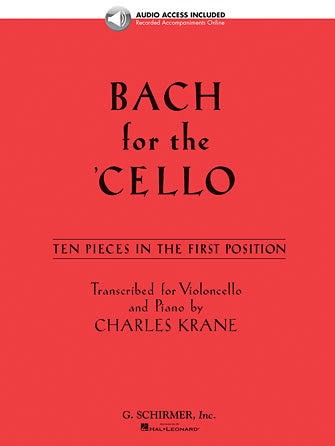 Bach for the Cello: 10 Easy Pieces in 1st Position