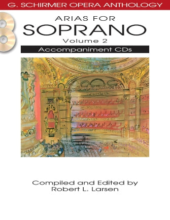 Arias for Soprano - Vol. 2. - G. Schirmer Opera Anthology