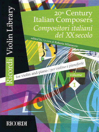 Twentieth Century Italian Composers (For Violin and Piano) - Vol. 1