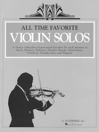 All Time Favorite Violin Solos