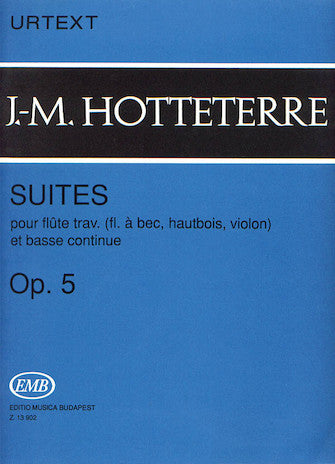 Suites for Flute (Recorder, Oboe, Violin) and Basse Continue, Op. 5