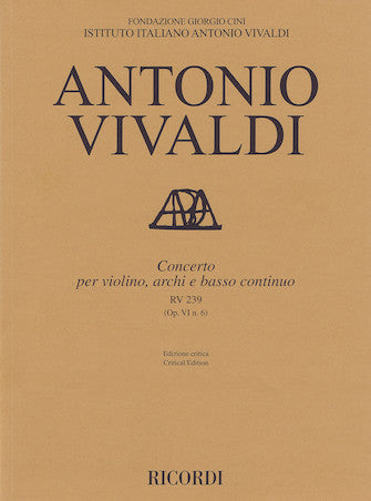 Concerto for Violin, Strings and Basso Continuo RV 239 Op. 6 No. 6