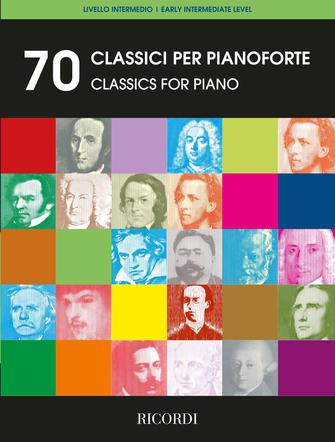 70 Works for Classical Piano Intermediate Level