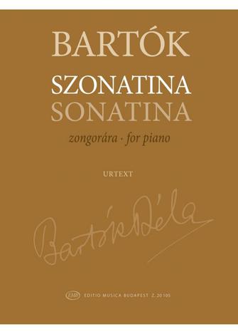 Sonatina for Solo Piano 1915 from the Bartok Complete Critical Edition Vol 38