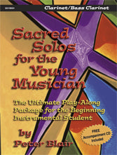 Sacred Solos for the Young Musician: Flute/Oboe/Vibes - Clarinet/Bass Clarinet book