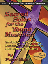 Sacred Solos for the Young Musician: Flute/Oboe/Vibes - Trombone/Bassoon/Baritone B.C. book