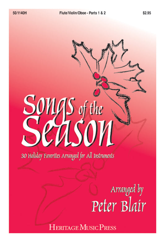 Songs of the Season - Parts 1 & 2: Flute/Violin/Oboe