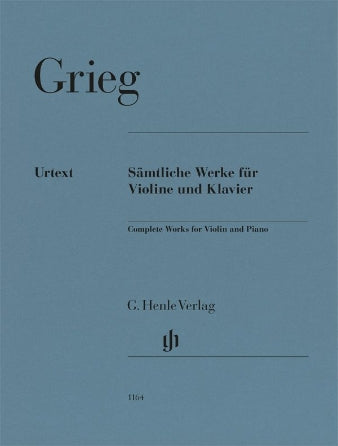 Grieg: Complete Works for Violin and Piano