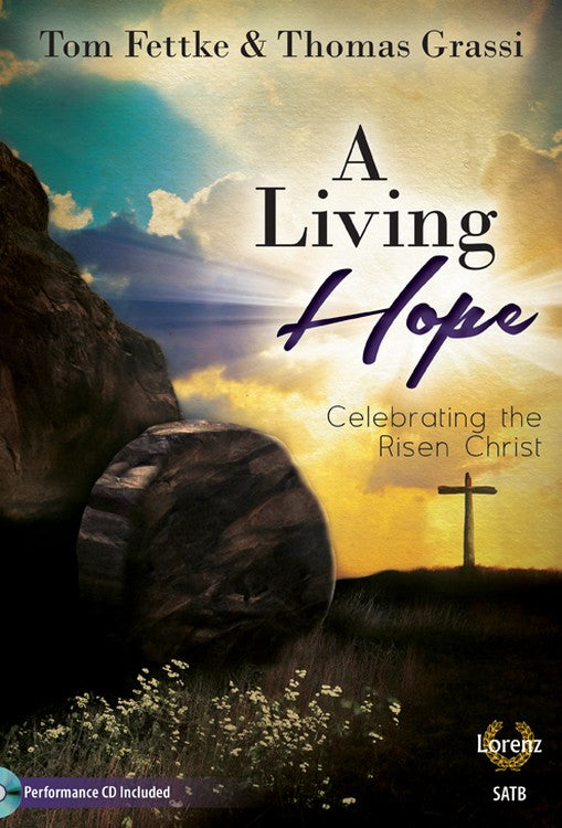 A Living Hope - Score and CD