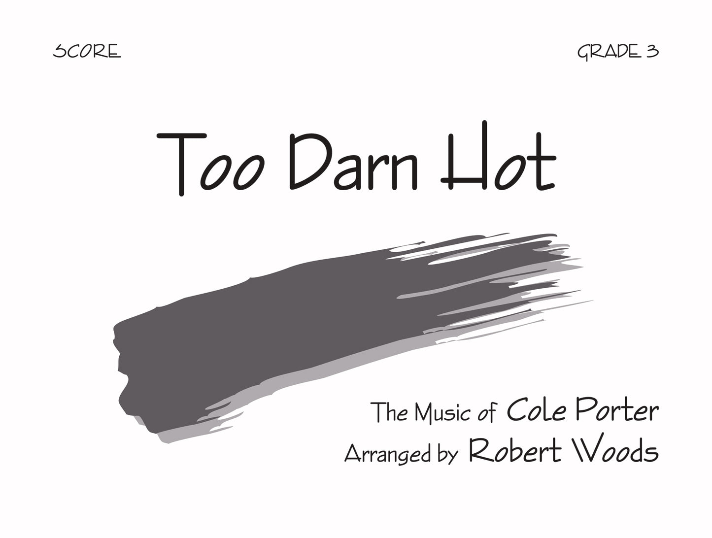 Too Darn Hot - Score and parts