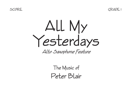 All My Yesterdays - Score