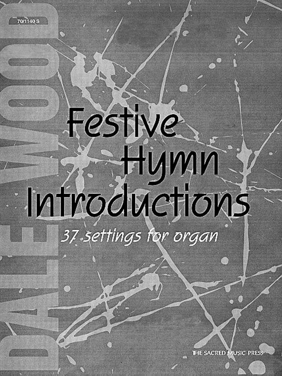 Festive Hymn Introductions for Organ - Organ Collection (3-staff)