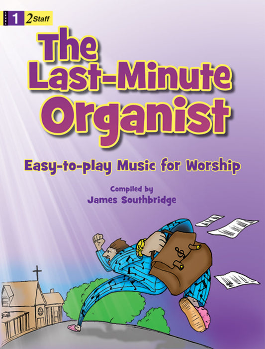 The Last-Minute Organist - Organ Collection (2-staff)