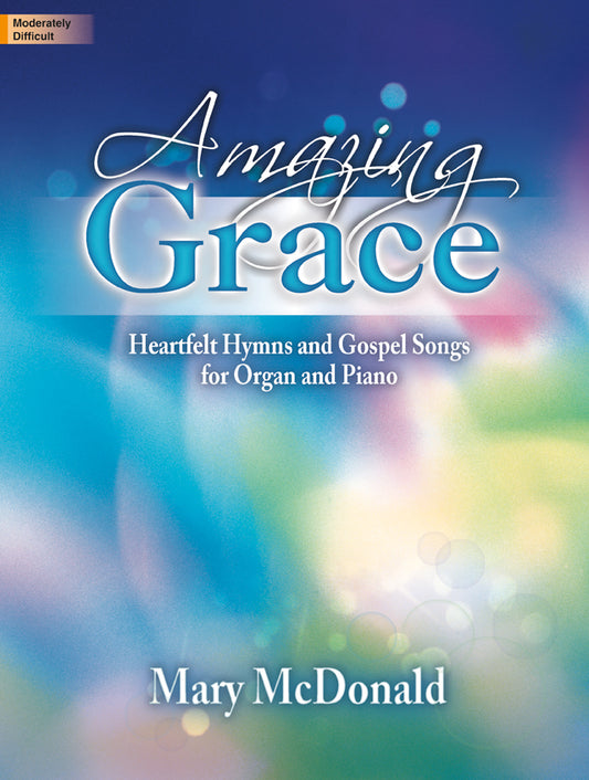 Amazing Grace - Organ & Piano Duet Collection