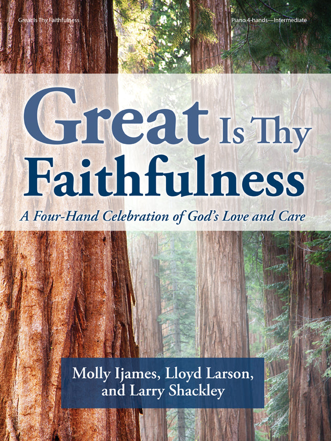 Great Is Thy Faithfulness - Piano 4-hand Collection