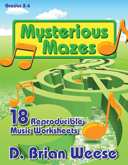 Mysterious Mazes - Classroom music book/resource