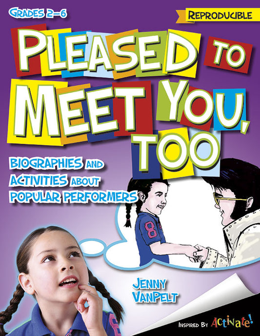 Pleased to Meet You - Classroom music book/resource