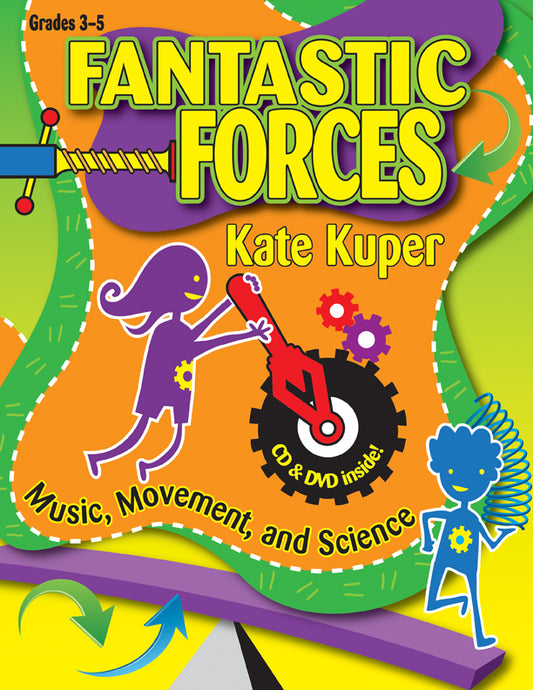 Fantastic Forces - Classroom music book/resource