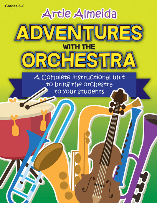 Adventures with the Orchestra - Classroom music book/resource