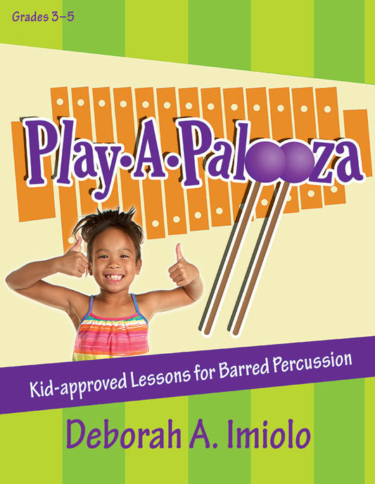 Playapalooza - Classroom music book/resource