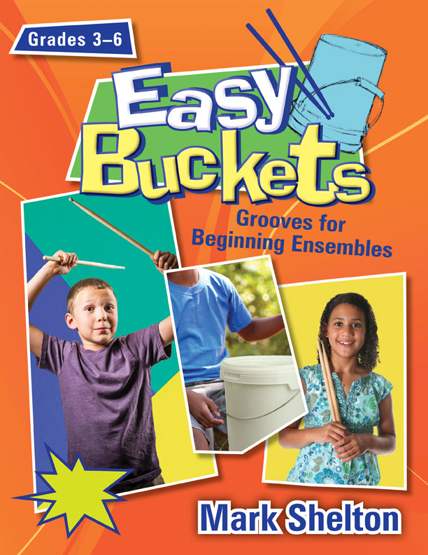 Easy Buckets - Classroom music book/resource