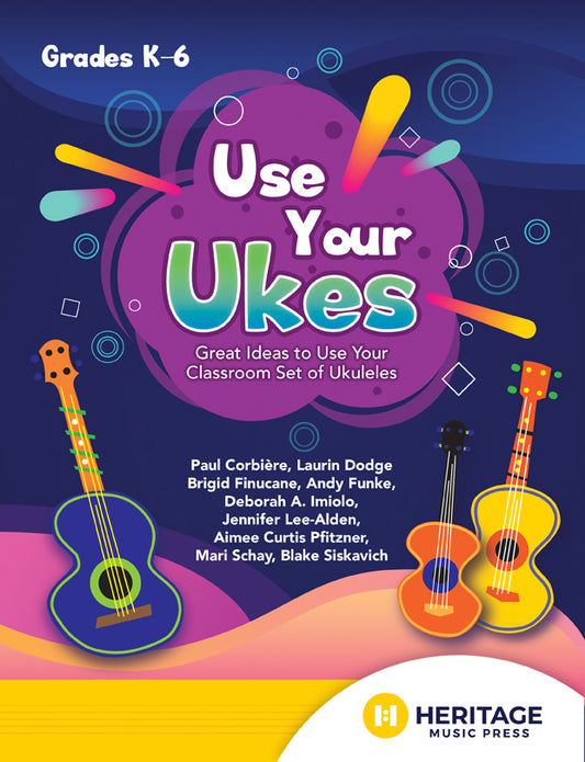 Use Your Ukes - Classroom music book/resource