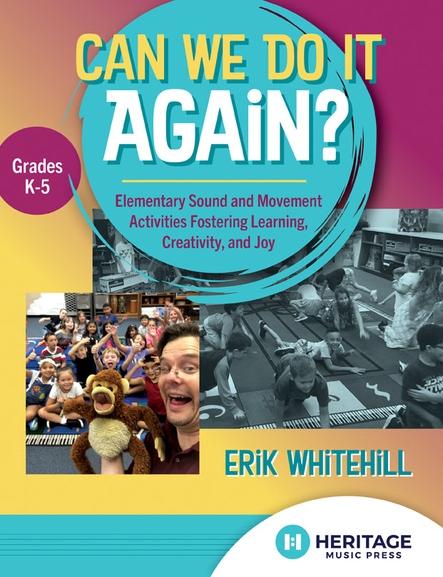 Can We Do It Again? - Classroom music book/resource