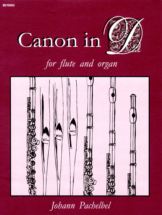 Canon in D for Flute and Organ - Flute solo with organ accompaniment