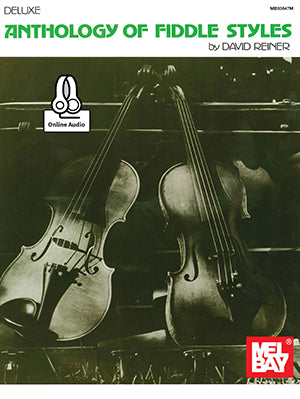 Deluxe Anthology of Fiddle Styles