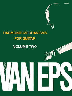 George Van Eps Harmonic Mechanisms for Guitar, Volume 2