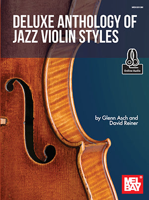 Deluxe Anthology of Jazz Violin Styles